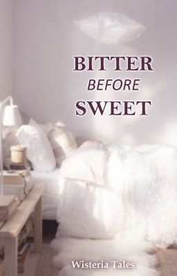 Bitter Before Sweet [BoyxBoy] cover