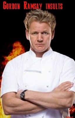 Gordon Ramsay Insult cover