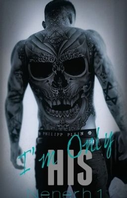 I'm Only His...(Book 1) cover