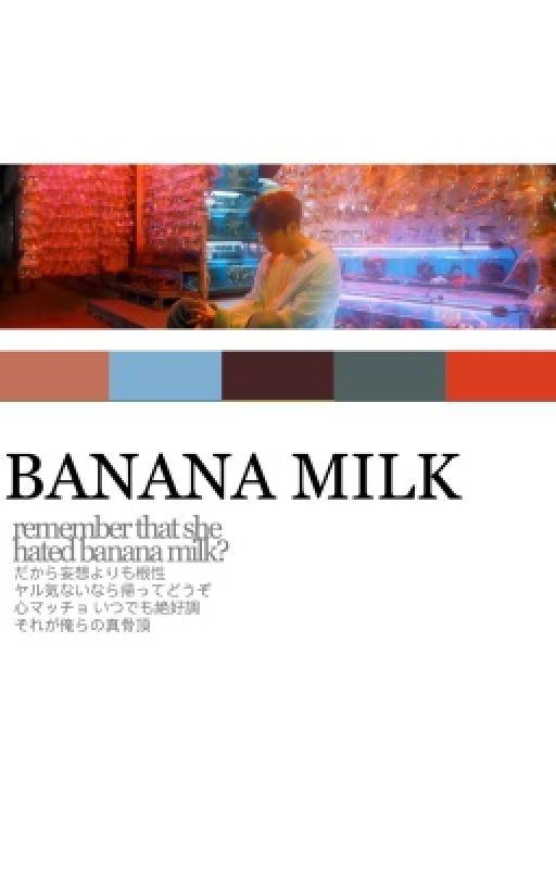 banana milk.   jackson wang by H1GHRMUSIC