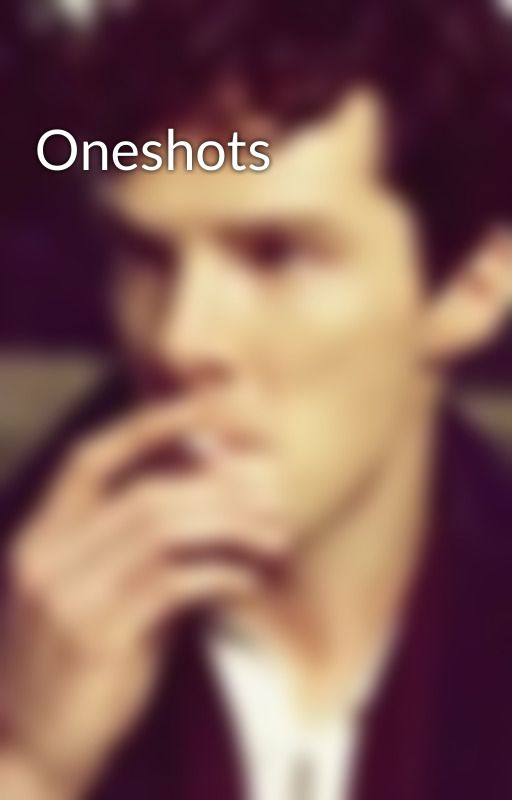 Oneshots by SunFromTeletubbies