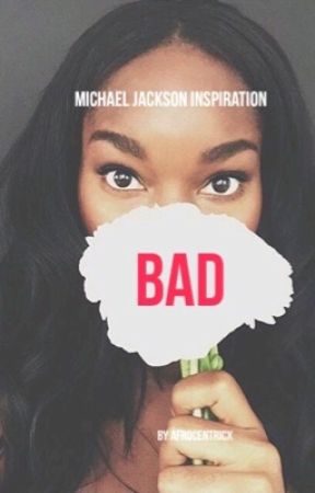 Bad ➰Michael Jackson by AfroCentricx