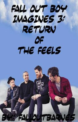 Fall Out Boy Imagines 3: Return of The Feels cover