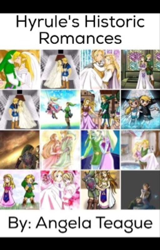 Hyrule's Historic Romances by AngeliqueFireheart