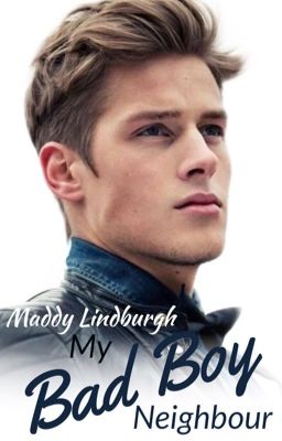 My Bad Boy Neighbour *wird überarbeitet* cover