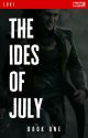 The Ides of July // Loki - Book 1 ✓ by jandralee