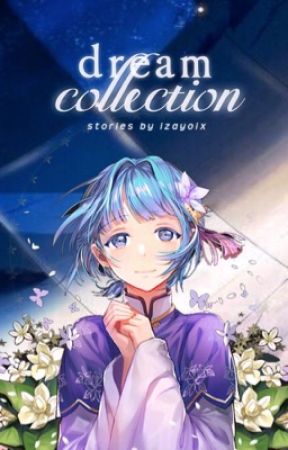 dream collection ; oneshots by izayoix