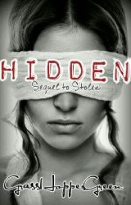 Hidden *Sequel to Stolen* cover