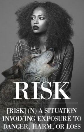 RISK by loverxoxo34