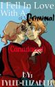 I fell in love with a criminal (Canadacest)  by Tyler_KB