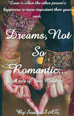 Dreams, Not So Romantic ✔(A Tale Of Two Muslims) cover