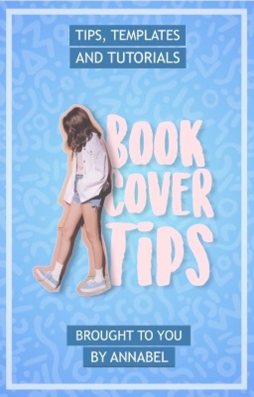 Book Cover Tips by curiousIy