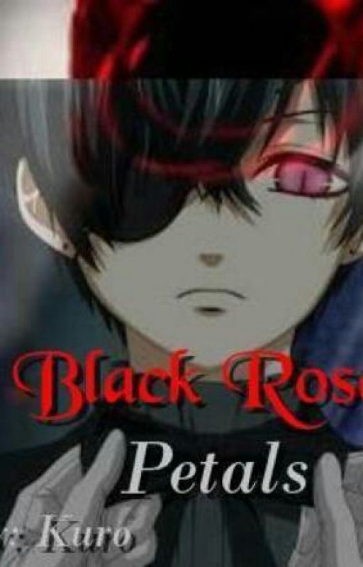 Black Rose Petals (Ceil X Modern Reader) by Literary_Works