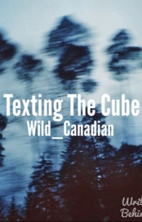 Texting The Cube by Wild_Canadian