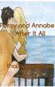 Percy and Annabeth After it all (Percy Jackson Fanfiction) by thaliagracetree