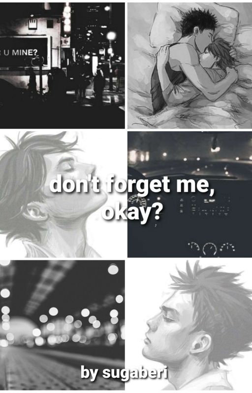 "Don't Forget Me, Okay?" [Iwaoi] by sugaberi