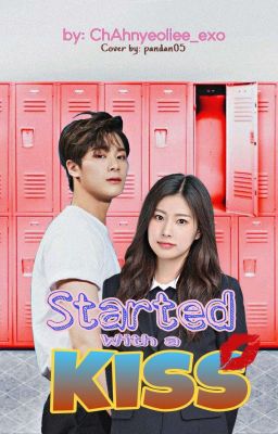 Started With A Kiss[An Astro Fan fiction] ✔ cover