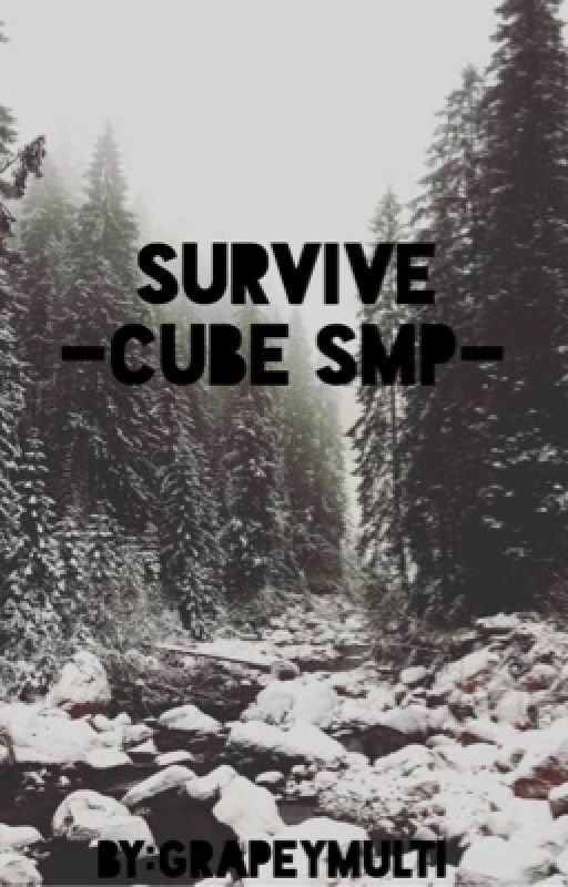 Survive - Cube Smp FF [Complete] by itsady__