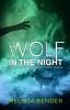 Wolf In The Night