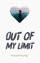 Out Of My Limit by 5secondofeverything