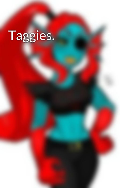 Taggies. by TheSuperKittie