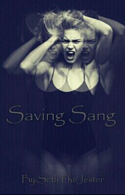 Saving Sang - Abandoned but being revisited cover