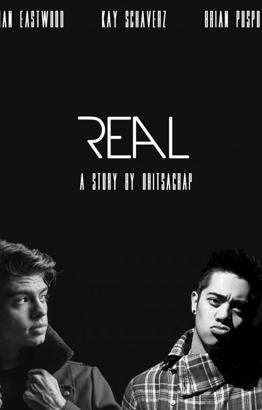 REAL ( Ian Eastwood fanfiction ) by ohitsacrap