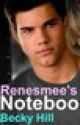 Renesmees Note Book (WATTY AWARDS 2011 VOTE GUYS!!!) by BeckyHill