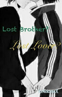 Lost Brother? Lost Lover? cover