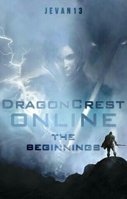 DragonCrest Online: The Beginnings cover