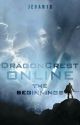 DragonCrest Online: The Beginnings by jevan13