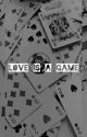 Love Is A Game by Larsi1104