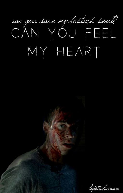 Can You Feel My Heart → Stiles Stilinski [1] [DISCONTINUED] by lipstickvixen