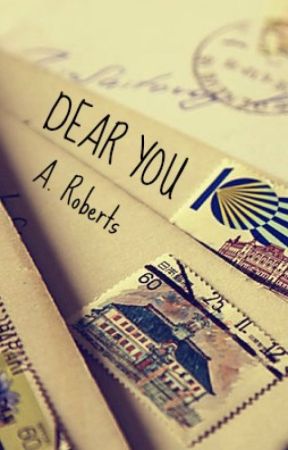 Dear You by A-Roberts