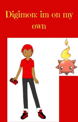 Digimon : i'm on my own (book 2) cover