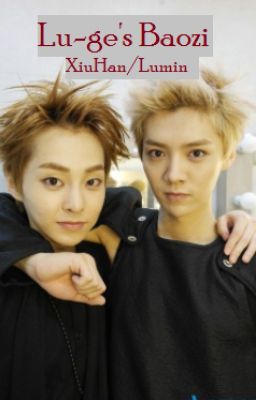 Lu-ge's Baozi (XiuHan) cover