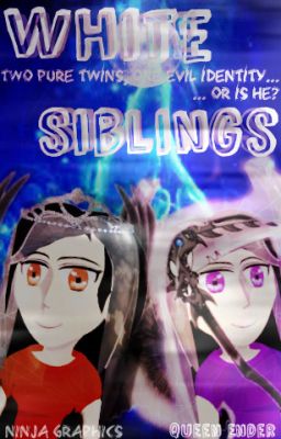 White Siblings [completed] cover