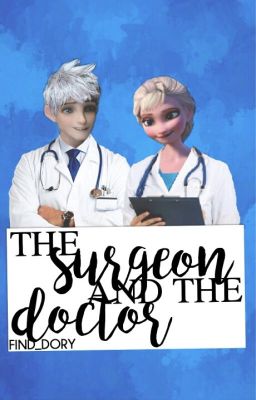 The Doctor and The Surgeon cover