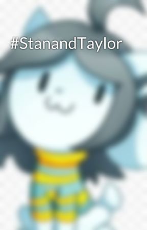 #StanandTaylor by lillybilly246