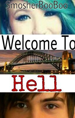 Welcome to hell!!!! ( a high school Smosh fan fiction ) cover