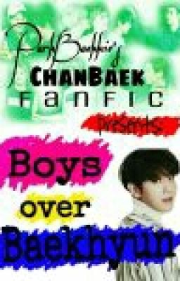 Boys Over Baekhyun - CHANBAEK FF ✔ cover