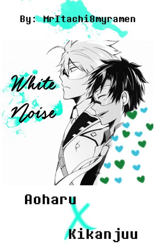 Aoharu x Kikanjuu One Shot [Midori x Fujimon] <White Noise> by MrItachi8myramen