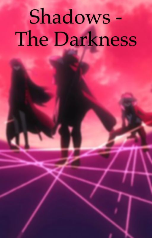 Shadows - Akame ga Kill! Fanfic by ItsArven