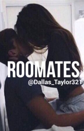 Roomates by Taylor_babe1998