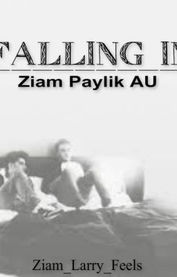 Falling In (Ziam/with Larry AU) cover