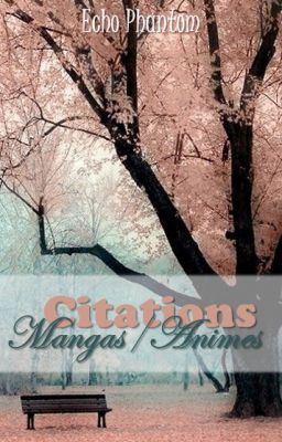 Citations Mangas & Animés cover