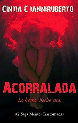 ACORRALADA [ Finalizada ] cover