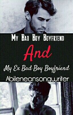 My Bad Boy Boyfriend And My Ex Bad Boy Boyfriend cover