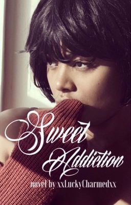 Sweet Addiction (Interracial) || Book 1 cover