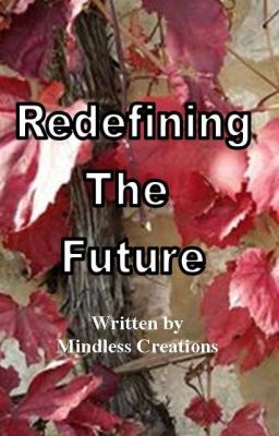 Redefining The Future cover